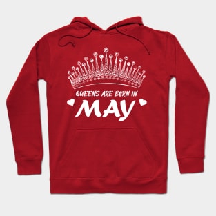 QUEENS ARE BORN IN MAY Hoodie